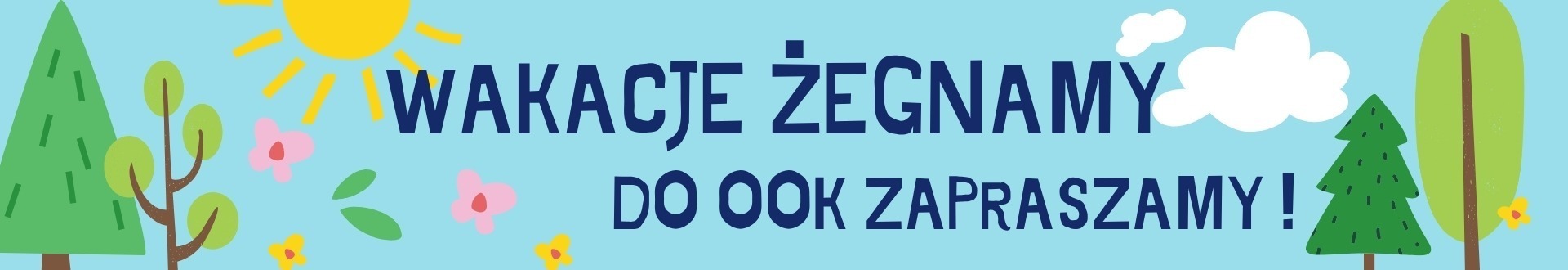 żegnamy wakacje