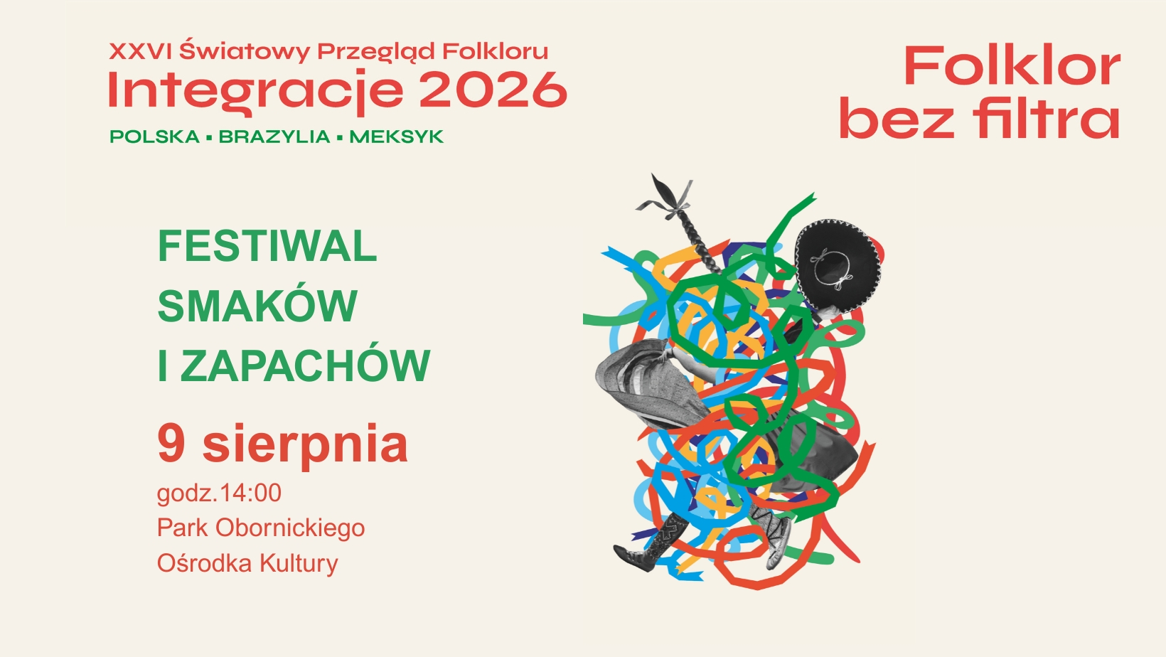 XXVI ŚWIATOWY PRZEGLĄD FOLKLORU - FESTIWAL SMAK&Oacute;W I ZAPACH&Oacute;W