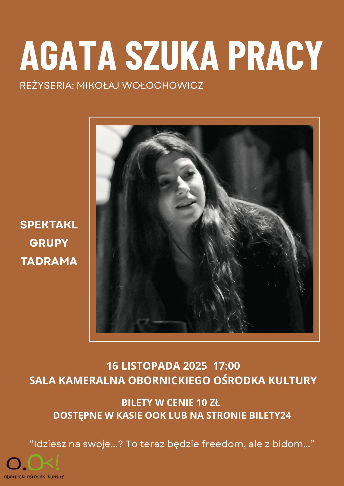 Spektakl Agata szuka pracy