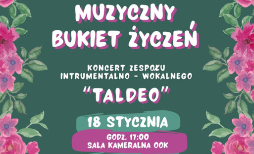 Muzyczny bukiet życzeń - TALDEO