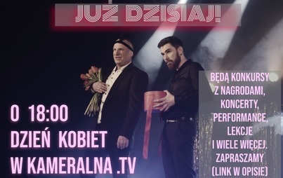 Zdjęcie do DZIEŃ KOBIET W KAMERALNA.TV JUŻ DZISIAJ