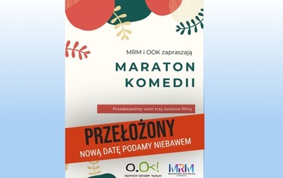Zdjęcie do MARATON KOMEDII PRZEŁOŻONY 