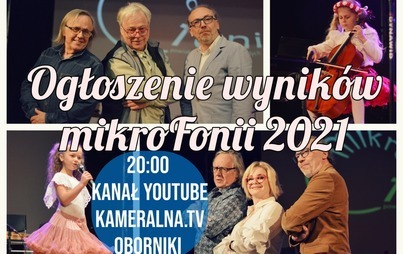 Zdjęcie do OGŁOSZENIE WYNIK&Oacute;W MIKROFONII 2021 JUŻ DZISIAJ O 20:00 W KAMERALNEJ.TV