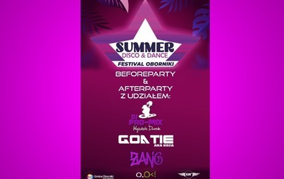 Zdjęcie do SUMMER, DISCO &amp; DANCE-  BEFORE I AFTER PARTY Z UDZIAŁEM DJ'&Oacute;W 
