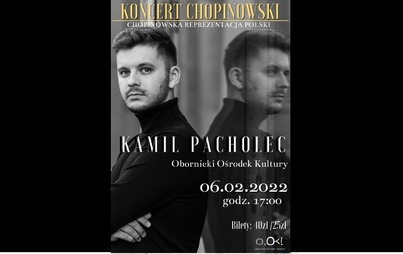 Zdjęcie do KONCERT CHOPINOWSKI (06.02.2022)