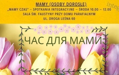 Zdjęcie do RUSZYŁY SPOTKANIA INTEGRACYJNE DLA MAM!