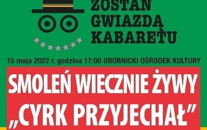 Zdjęcie do KOMEDIA MUZYCZNA "CYRK PRZYJECHAŁ" (15.05.2022)