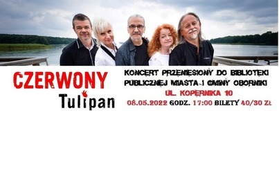 Zdjęcie do ZMIANA MIEJSCA KONCERTU ZESPOŁU "CZERWONY TULIPAN" (08.05.2022)