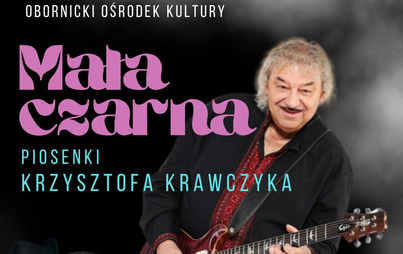 Zdjęcie do MAŁA CZARNA - POWT&Oacute;RKA Z KRAWCZYKA Z PIOTREM KUŹNIAKIEM