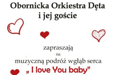 Zdjęcie do KONCERT OBORNICKIEJ ORKIESTRY DĘTEJ &quot;I LOVE YOU BABY&quot; (24.02.2024)