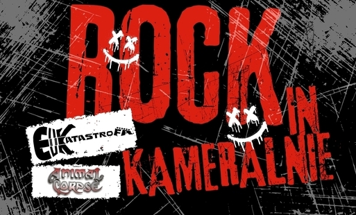 ROCK IN KAMERALNIE