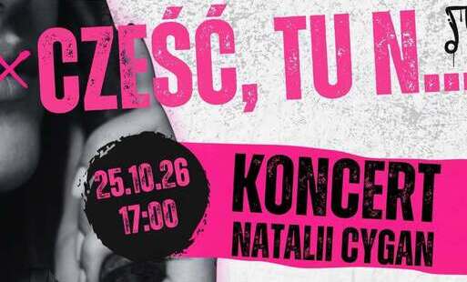 Zdjęcie do Cześć, tu N... - RECITAL NATALII CYGAN